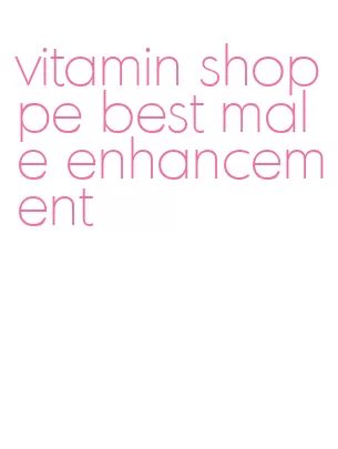 vitamin shoppe best male enhancement