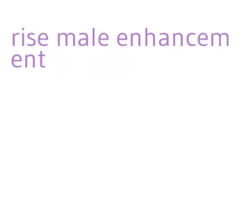 rise male enhancement