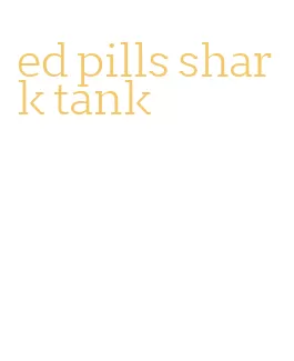 ed pills shark tank