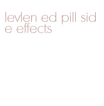 levlen ed pill side effects