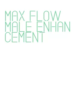 max flow male enhancement