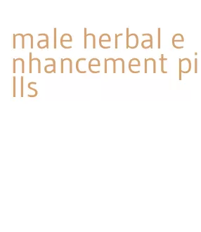 male herbal enhancement pills