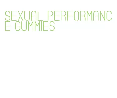 sexual performance gummies