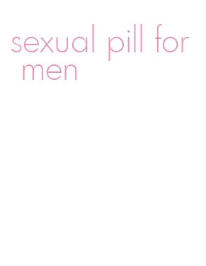 sexual pill for men