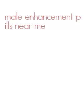 male enhancement pills near me