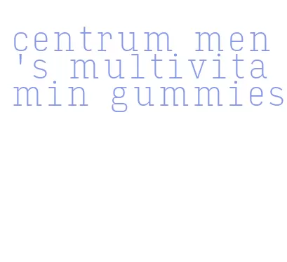 centrum men's multivitamin gummies