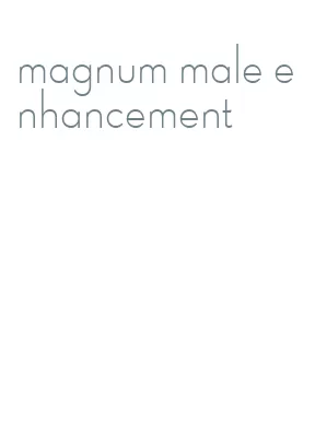 magnum male enhancement