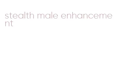 stealth male enhancement