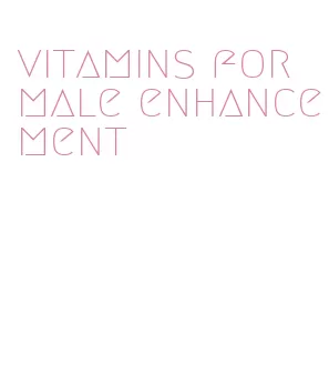 vitamins for male enhancement