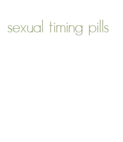 sexual timing pills