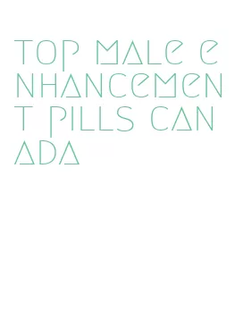 top male enhancement pills canada