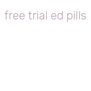 free trial ed pills