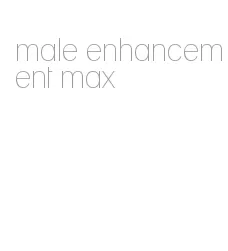 male enhancement max