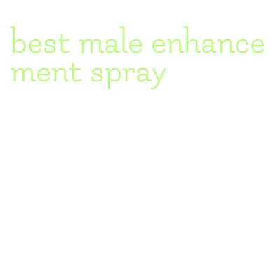 best male enhancement spray