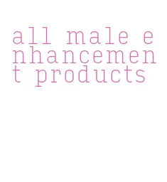 all male enhancement products