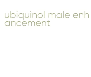 ubiquinol male enhancement