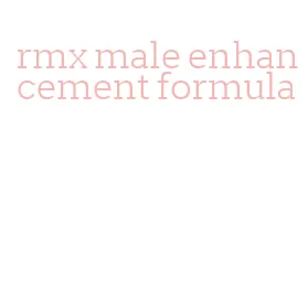 rmx male enhancement formula