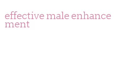 effective male enhancement