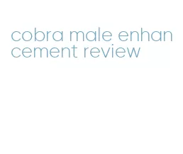 cobra male enhancement review