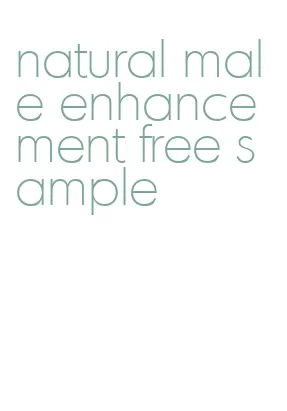 natural male enhancement free sample