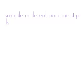 sample male enhancement pills