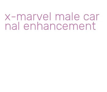 x-marvel male carnal enhancement