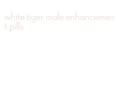 white tiger male enhancement pills