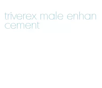 triverex male enhancement