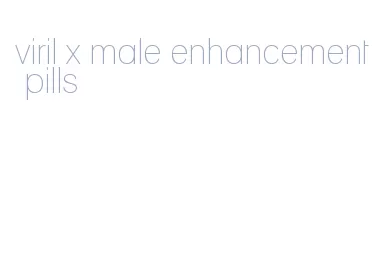 viril x male enhancement pills