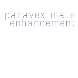 paravex male enhancement