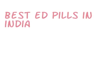 best ed pills in india