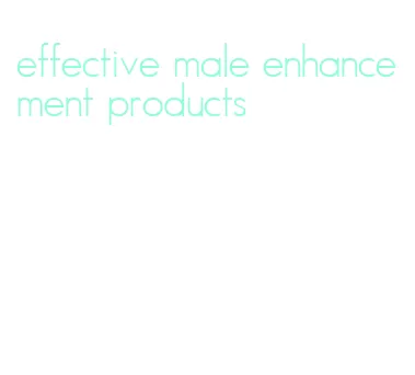 effective male enhancement products