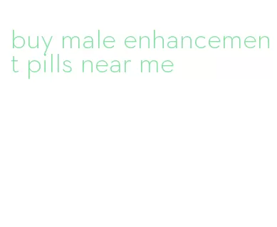 buy male enhancement pills near me