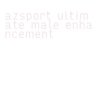 azsport ultimate male enhancement