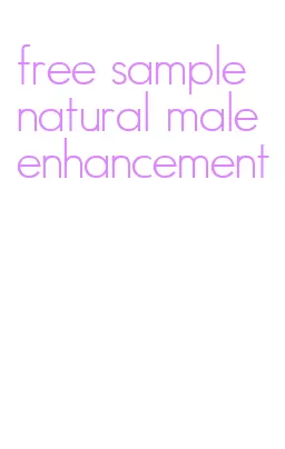 free sample natural male enhancement