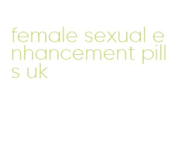 female sexual enhancement pills uk