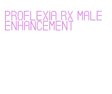 proflexia rx male enhancement