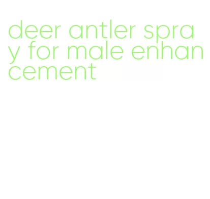 deer antler spray for male enhancement