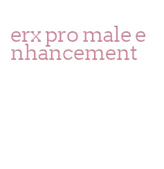 erx pro male enhancement