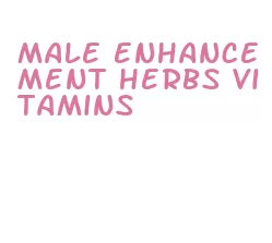 male enhancement herbs vitamins