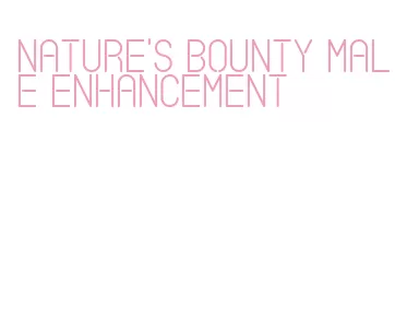 nature's bounty male enhancement