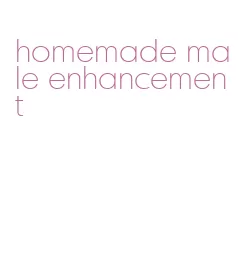 homemade male enhancement