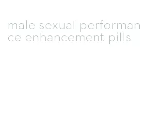 male sexual performance enhancement pills