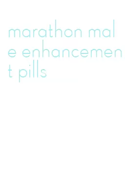 marathon male enhancement pills