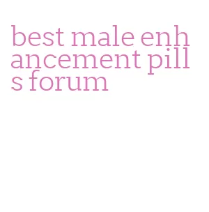 best male enhancement pills forum