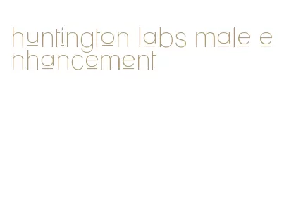 huntington labs male enhancement