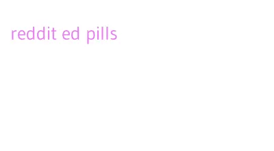 reddit ed pills