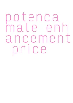 potenca male enhancement price