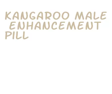 kangaroo male enhancement pill