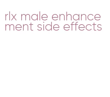 rlx male enhancement side effects